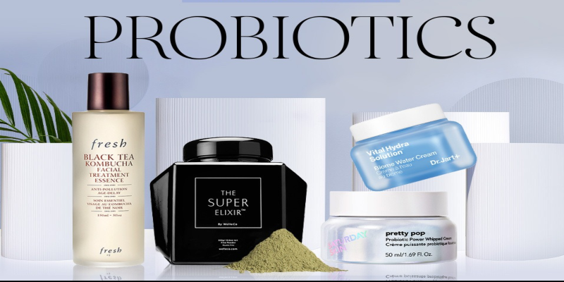 Probiotics Skincare Products